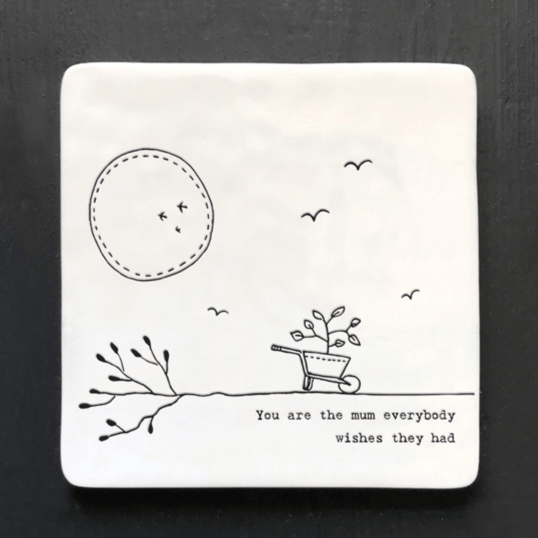 East of India Porcelain Coaster - Mother's Day Gifts coaster East of India Porcelain Coaster - You are the Mum